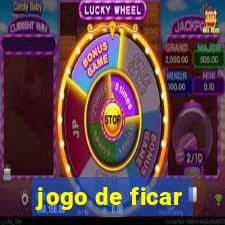 jogo de ficar